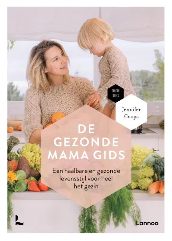 Cover van De gezonde mama gids