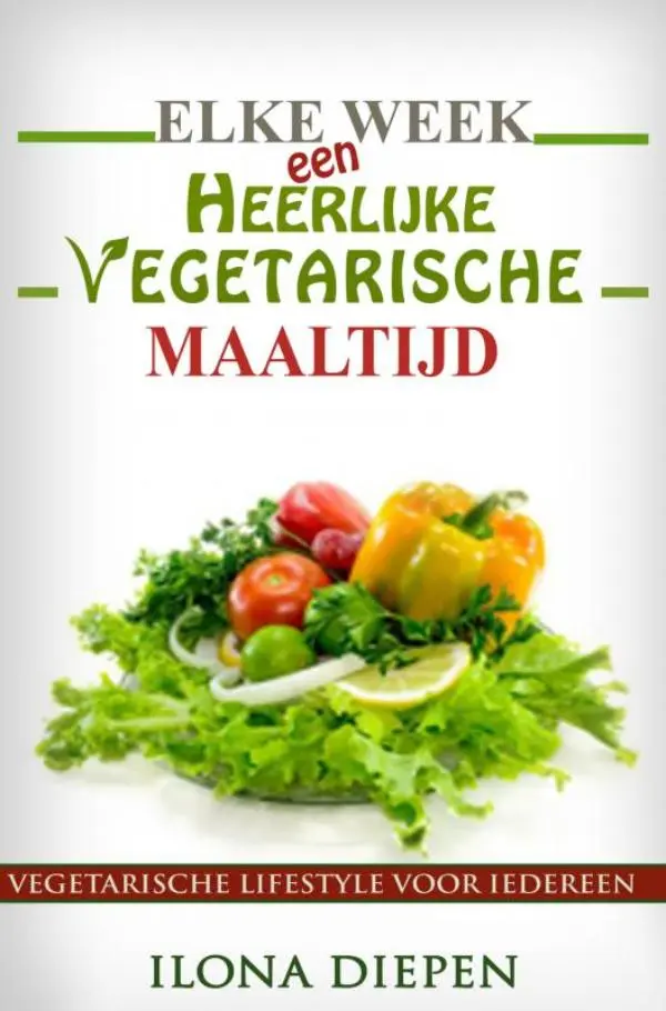 Cover van Elke week een heerlijke vegetarische maaltijd