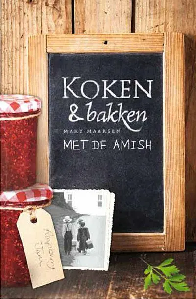 Cover van Koken en bakken met de Amish