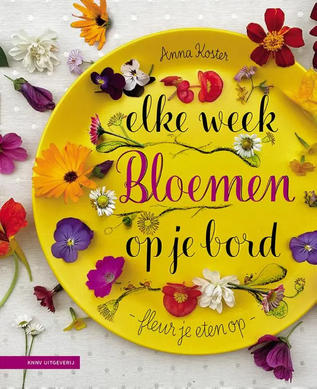Cover van Elke week bloemen op je bord