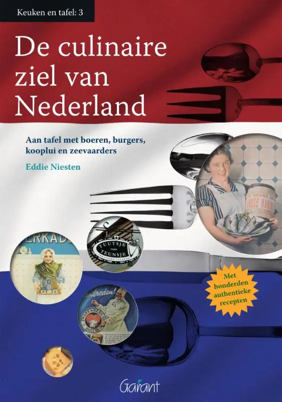 Cover van De culinaire ziel van Nederland