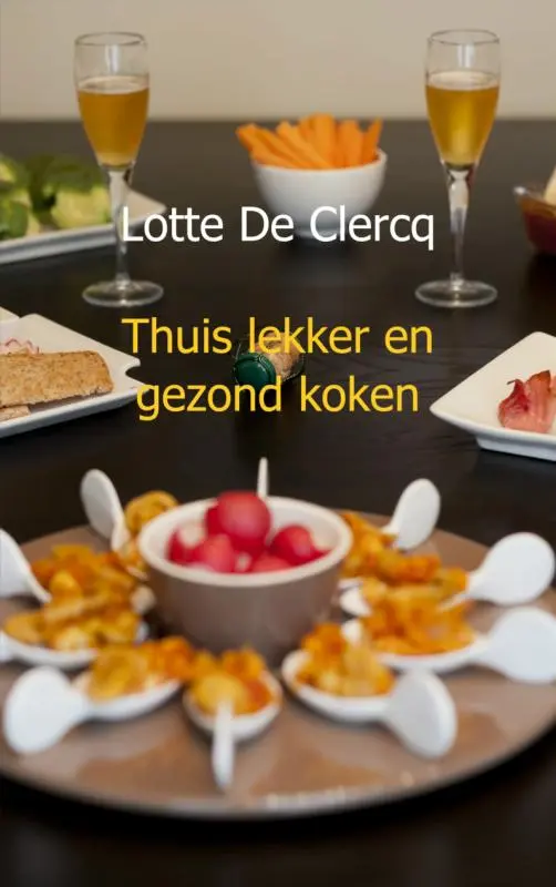 Cover van Thuis lekker en gezond koken