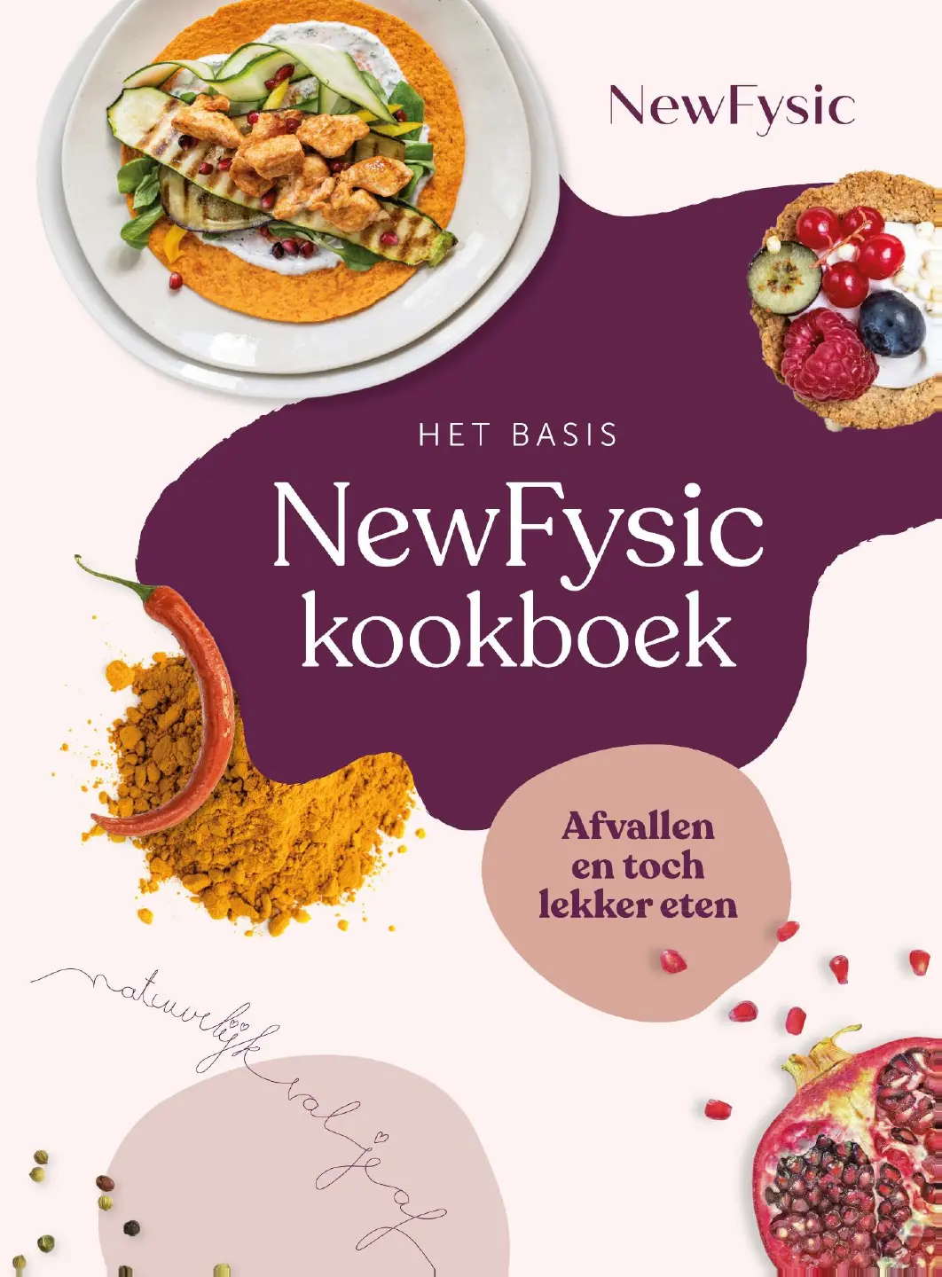 Cover van Het basis NewFysic Kookboek