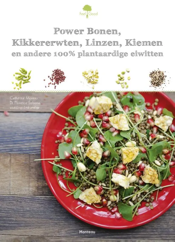 Cover van Power bonen, kikkererwten, linzen, kiemen en andere plantaardige eiwitten