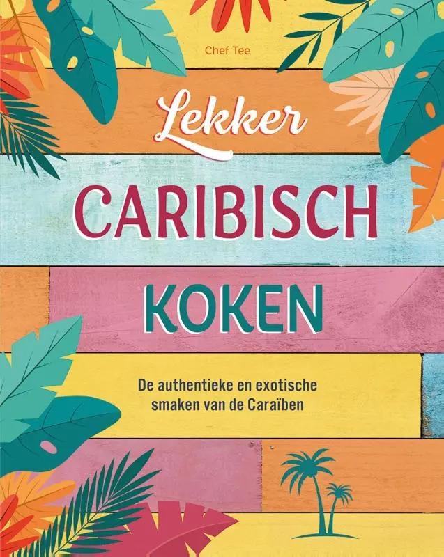 Cover van Lekker Caribisch koken