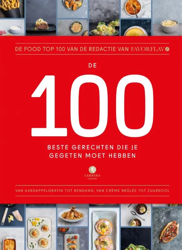Cover van De 100 beste gerechten die je gegeten moet hebben