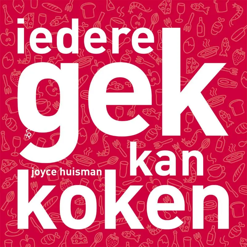 Cover van Iedere gek kan koken