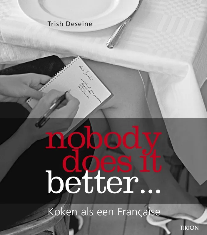 Cover van Nobody does it better....koken als een Francaise