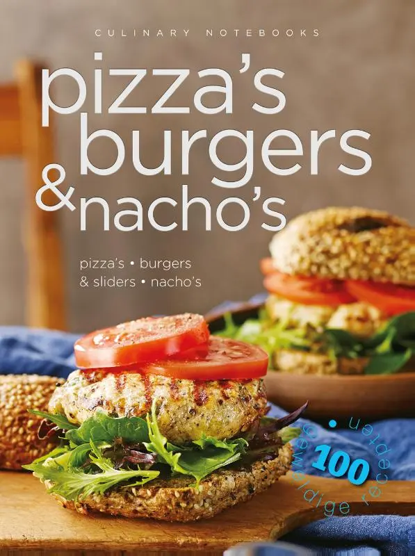 Cover van Culinary notebooks Pizza's burgers & nacho's