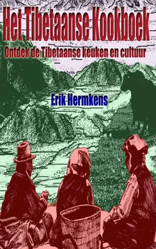 Cover van Het Tibetaanse kookboek