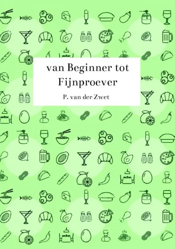 Cover van van Beginner tot Fijnproever