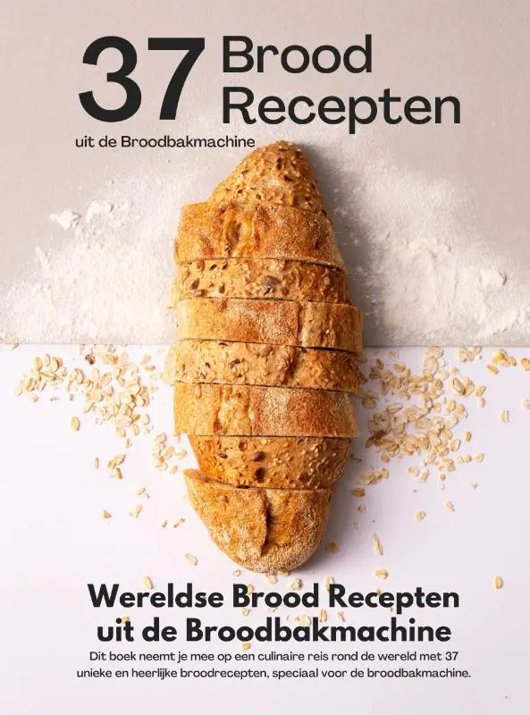 Cover van Wereldse brood recepten uit de broodbakmachine