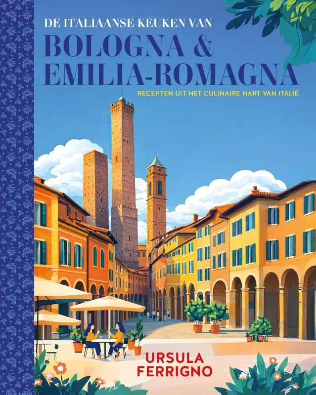 Cover van De Italiaanse keuken van Bologna en Emilia-Romagna
