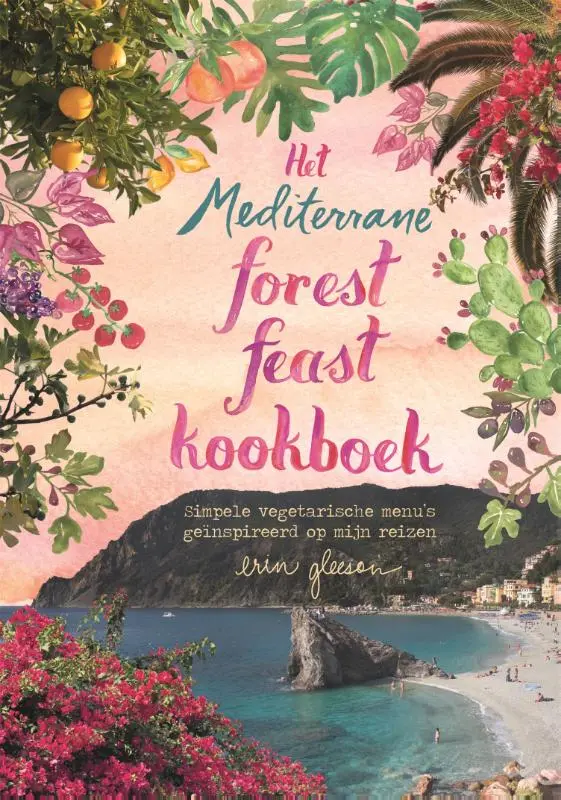 Cover van Het mediterrane forest feast kookboek