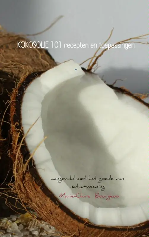 Cover van KOKOSOLIE 101 recepten en toepassingen