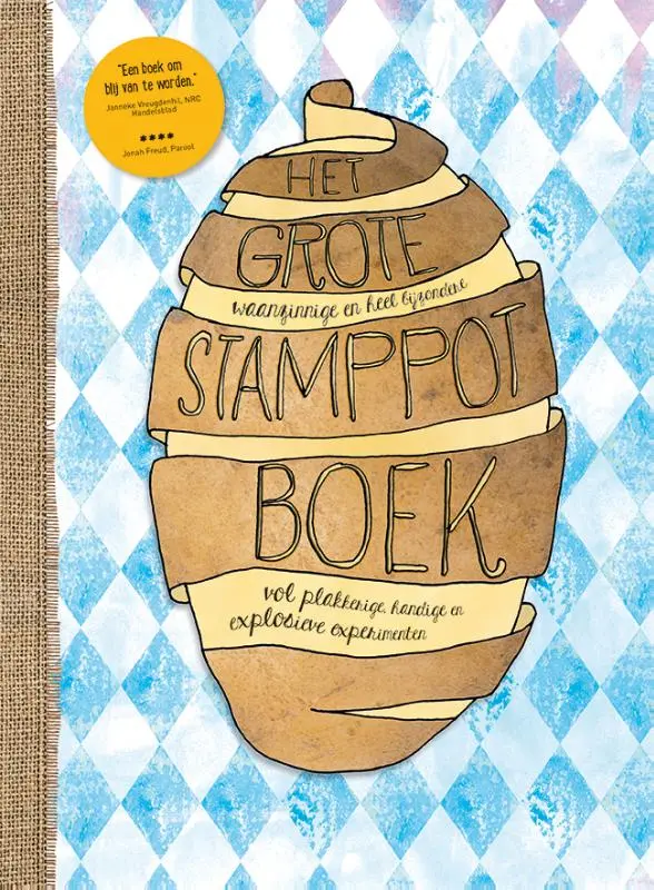 Cover van Het grote, waanzinnige en heel bijzondere stamppotboek vol plakkerige, handige en explosieve experimenten