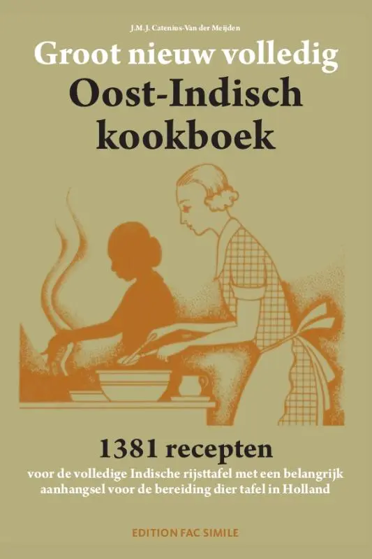 Cover van Groot nieuw volledig Oost-Indisch kookboek