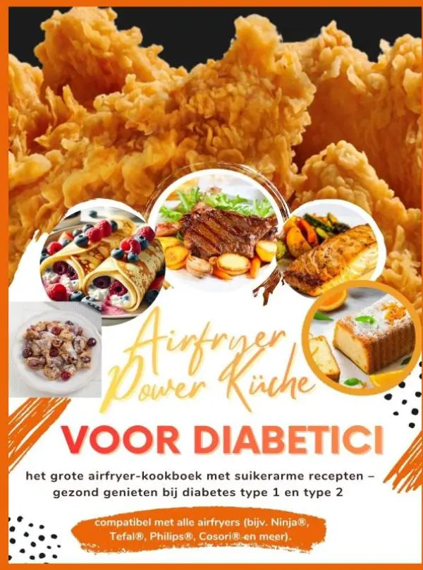 Cover van Airfryer Power Küche voor diabetici: het grote airfryer-kookboek met suikerarme recepten – gezond genieten bij diabetes type 1 en type 2