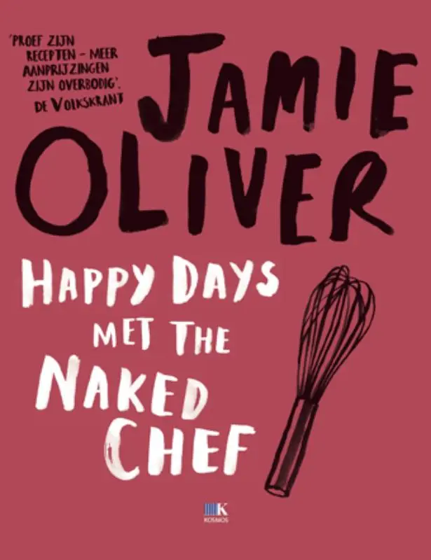 Cover van Happy Days met the Naked Chef