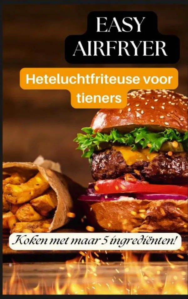 Cover van Easy Airfryer Heteluchtfriteuse voor tieners: 5-ingrediëntenrecepten die iedereen kan maken