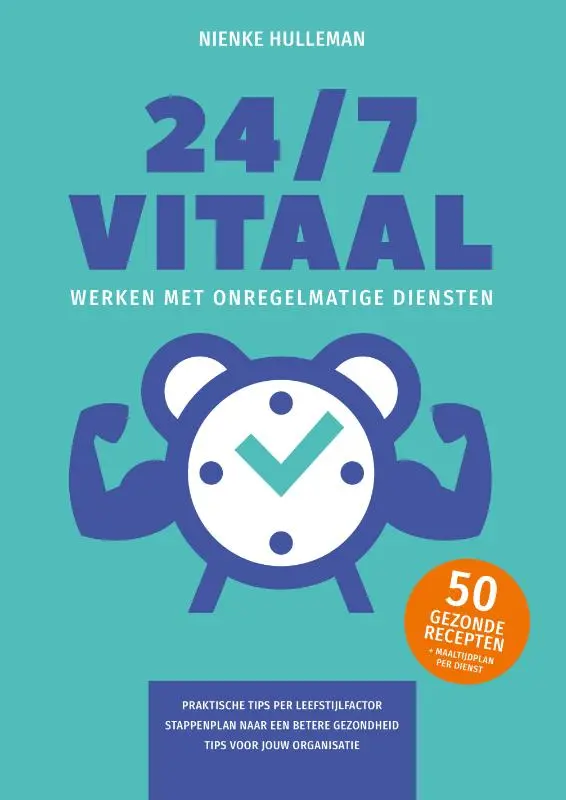 Cover van 24/7 Vitaal werken met onregelmatige diensten