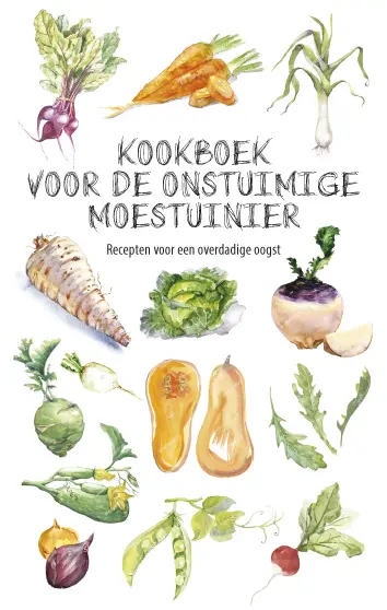 Cover van Kookboek voor de onstuimige moestuinier