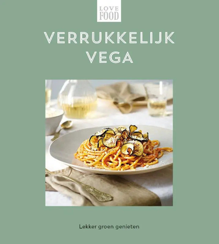 Cover van Verrukkelijk vega - Love food
