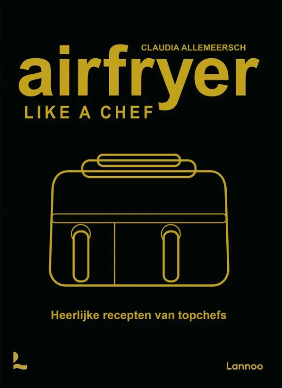Cover van Airfryer like a chef