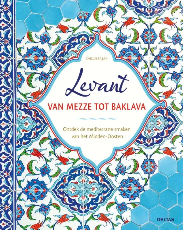 Cover van Levant van mezze tot baklava
