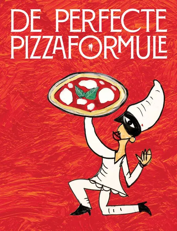 Cover van De perfecte pizza formule