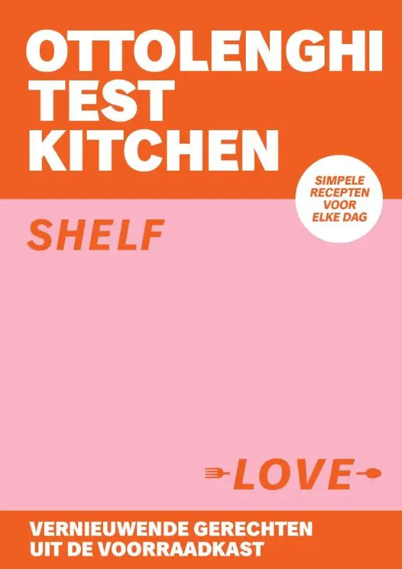 Cover van Ottolenghi Test Kitchen - Shelf Love