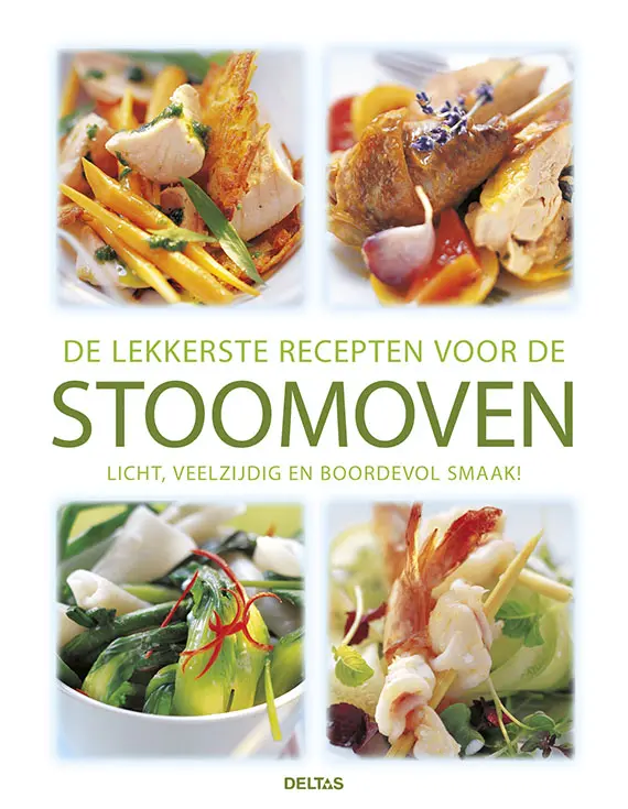 Cover van De lekkerste recepten voor de stoomoven
