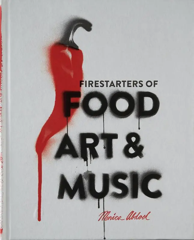 Cover van Firestarters of Food, Art & Music