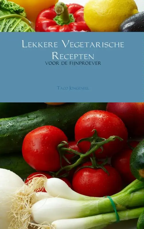 Cover van Lekkere Vegetarische Recepten