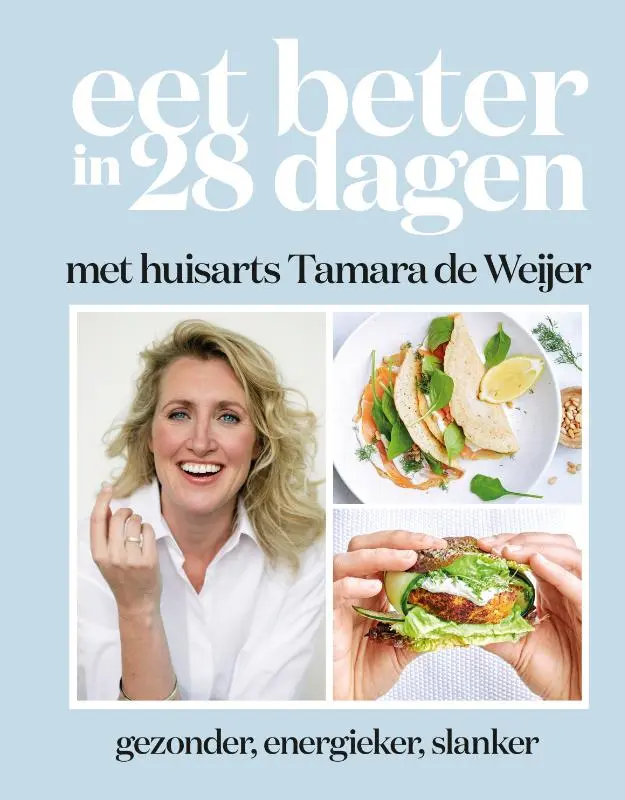 Cover van Eet beter in 28 dagen met huisarts Tamara de Weijer
