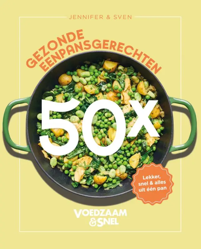 Cover van Voedzaam & Snel - 50x gezonde eenpansgerechten