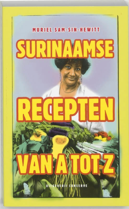 Cover van Surinaamse recepten van A tot Z