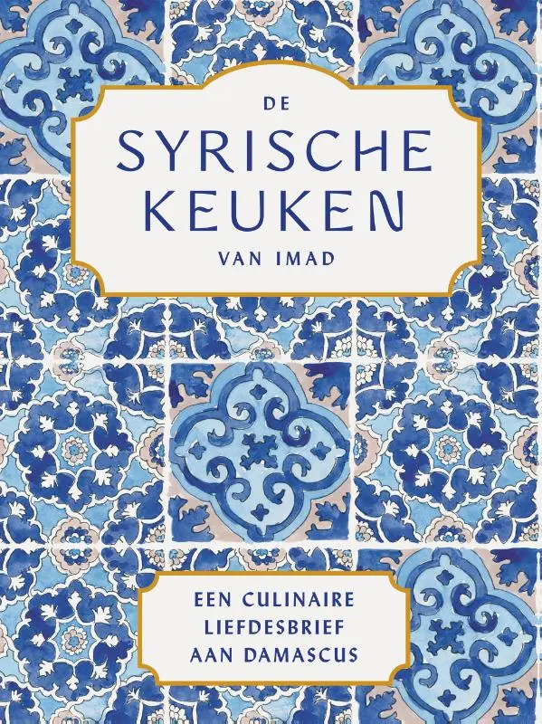 Cover van De Syrische keuken van Imad